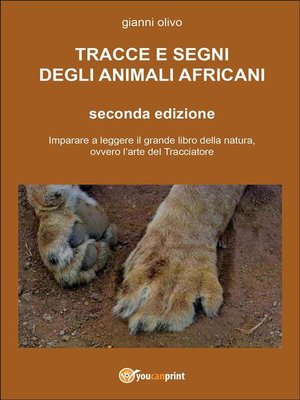 cover image of Tracce e segni degli animali africani